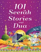 101 Seerah Stories and Dua - Hardback