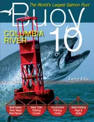 BUOY 10: THE WORLD'S LARGEST SALMON RUN! by Larry Ellis