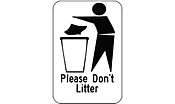 Please Don't Litter with Symbol Sign