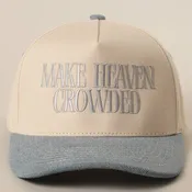Make Heaven Crowded Premium Embroidered Trucker Hat – Faith Baseball Cap | USA Embroidery