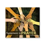 Agreement in Prayer (1 CD)