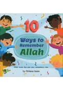 10 Ways to Remember Allah
