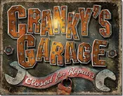16" X 12 1/2" TIN SIGN CRANKY'S GARAGE CLOSED FOR REPAIRS METAL SIGN NEW