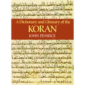 A Dictionary and Glossary of the Koran