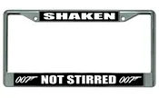007 Shaken Not Stirred Chrome License Plate Frame