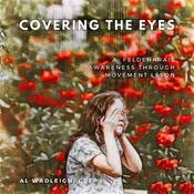 AY 10 Covering the Eyes