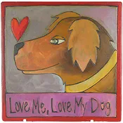 Love Me Love My Dog Heart & Dog Plaque