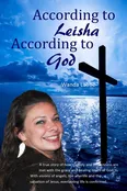 According To Leisha According To God