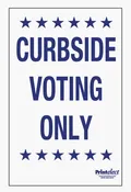 24" x 36" Curbside Voting Only Sign - Blue