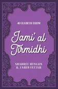 40 Hadith From Jami Al Tirmidhi