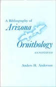 A Bibliography of Arizona Ornithology