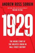 1929: The Inside Story of the Greatest Crash in Wall Street History