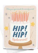 Hip Hip Replacement Greeting Card