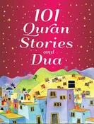 101 Quran Stories and Dua - Hardback
