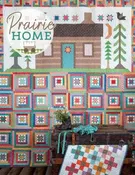 Prairie Home Quilt Book by Lori Holt