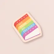 All Pride No Prejudice — LGBTQ+ Book Sticker