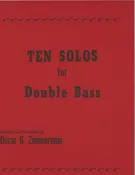 10 Solos for Double Bass: Zimmerman Publications
