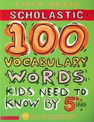 100 Vocabulary Words Kids Need to Know by 5th Grade (100 Words Workbook) Einhorn, Kama and Glassman, Jackie