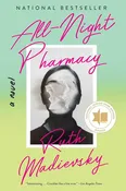 All-Night Pharmacy: A Novel