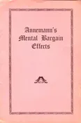Annemann's Mental Bargain Effects