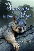 Squirrels in the Mist (Paperback)