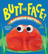 Butt or Face? Volume 5: Rainbow Butts