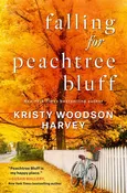 Falling for Peachtree Bluff (Reserved Seat + Signed Book) — Home