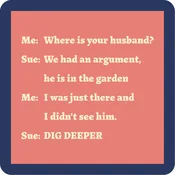 COASTER Dig Deeper