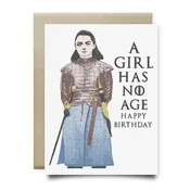 A Girl Has No Age Birthday Card
