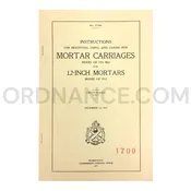 12-Inch Model of 1896 MIII Mortar Carriages Instruction Manual