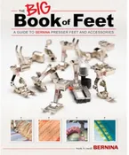 Bernina - The BIG Book of Presser Feet