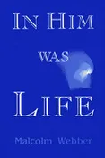 In Him Was Life