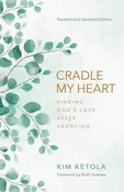 Cradle My Heart (Revised)