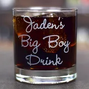 Big Boy/Girl Drink Whiskey Glass