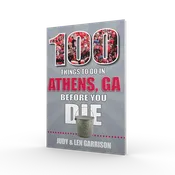 100 Things to Do in Athens, Georgia, Before You Die