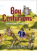 Boy Centurions (soft cover)