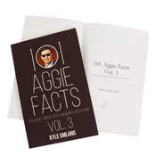 101 Aggie Facts Vol 3 -Even More Things Every Longhorn Should Know Book
