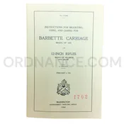 12-Inch Model of 1892 Barbette Carriage Instruction Manual
