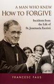 A Man Who Knew How to Forgive