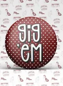 A&M Game Day Buttons
