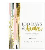100 Days To Brave