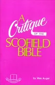 A Critique of the Scofield Bible