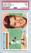 1956 Topps Robin Roberts Gray Back #180 PSA 7 Philadelphia Phillies