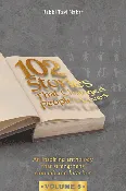 102 Stories that Changed People's Lives Vol. 5