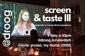 Screen &amp;amp; Taste III: May 9th 2023