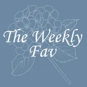 The Weekly Fav