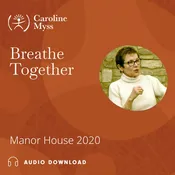 Breathe Together – Manor House 2020 – Audio