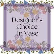 Designer's Choice in Vase