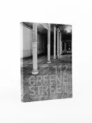112 Greene Street: The Early Years (1970–1974) — Radius Books