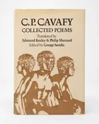 C.P. Cavafy Collected Poems; Translation by Edmund Kelly and Philip Sherrard